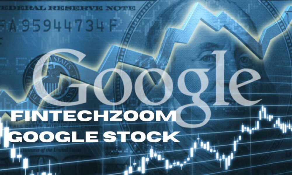 fintechzoom google stock