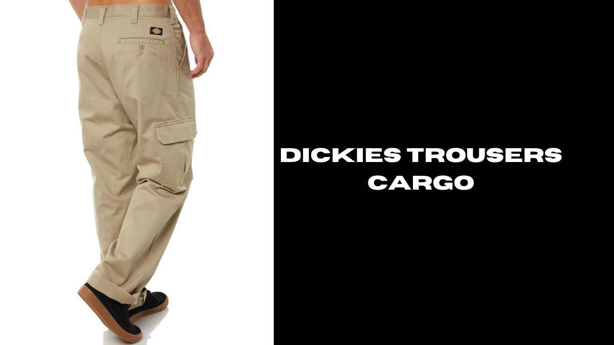 dickies trousers cargo