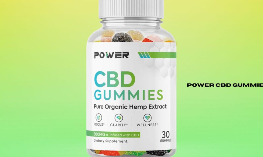 power cbd gummies